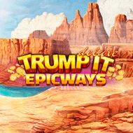 Trump It Deluxe EPICWAYS image